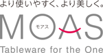 福祉・介護用食器シリーズ「MOAS（モアス）」 / 暮らしのうつわ 花田