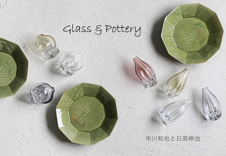 Glass＆Pottery